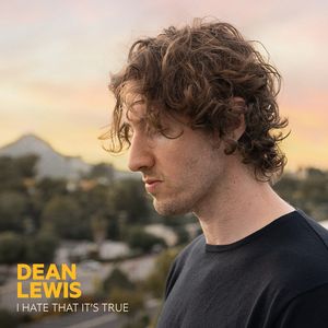 Albumhoes van I Hate That It's True — Dean Lewis