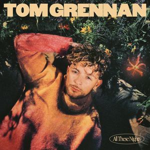 Albumhoes van ALL THESE NIGHTS — TOM GRENNAN