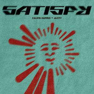 Albumhoes van Satisfy — Calvin Harris, Jazzy