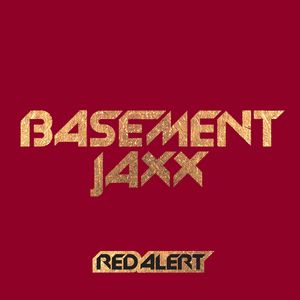 Albumhoes van Red Alert — Basement Jaxx