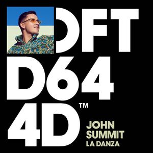 Albumhoes van La Danza — John Summit