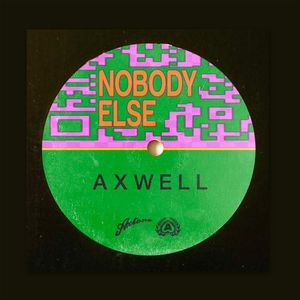 Albumhoes van Nobody eEse — Axwell