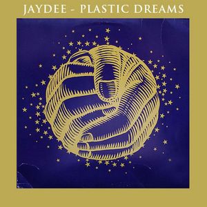 Albumhoes van Plastic Dreams — Jaydee