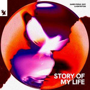 Albumhoes van Story Of My Life — James Poole, JAYC & Kim Payton