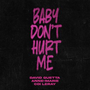 Albumhoes van Baby Don't Hurt Me — David Guetta & Anne-Marie