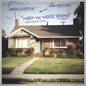 Albumhoes van When We Were Young (The Logical Song) — David Guetta & Kim Petras