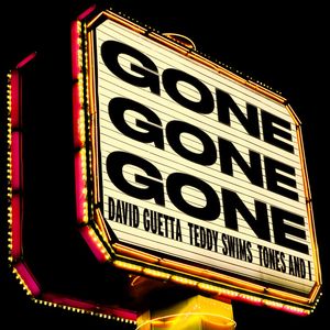 Albumhoes van GONE GONE GONE — TEDDY SWIMS X TONES AND I
