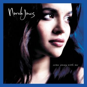 Albumhoes van Come Away With Me — Norah Jones