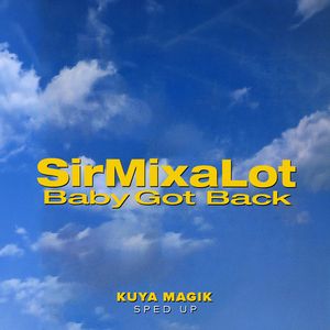 Albumhoes van Baby Got Back (I Like ...) — Sir Mix A Lot
