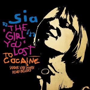 Albumhoes van Girl You Lost To Cocaine (Stonebridge Remix) — Sia